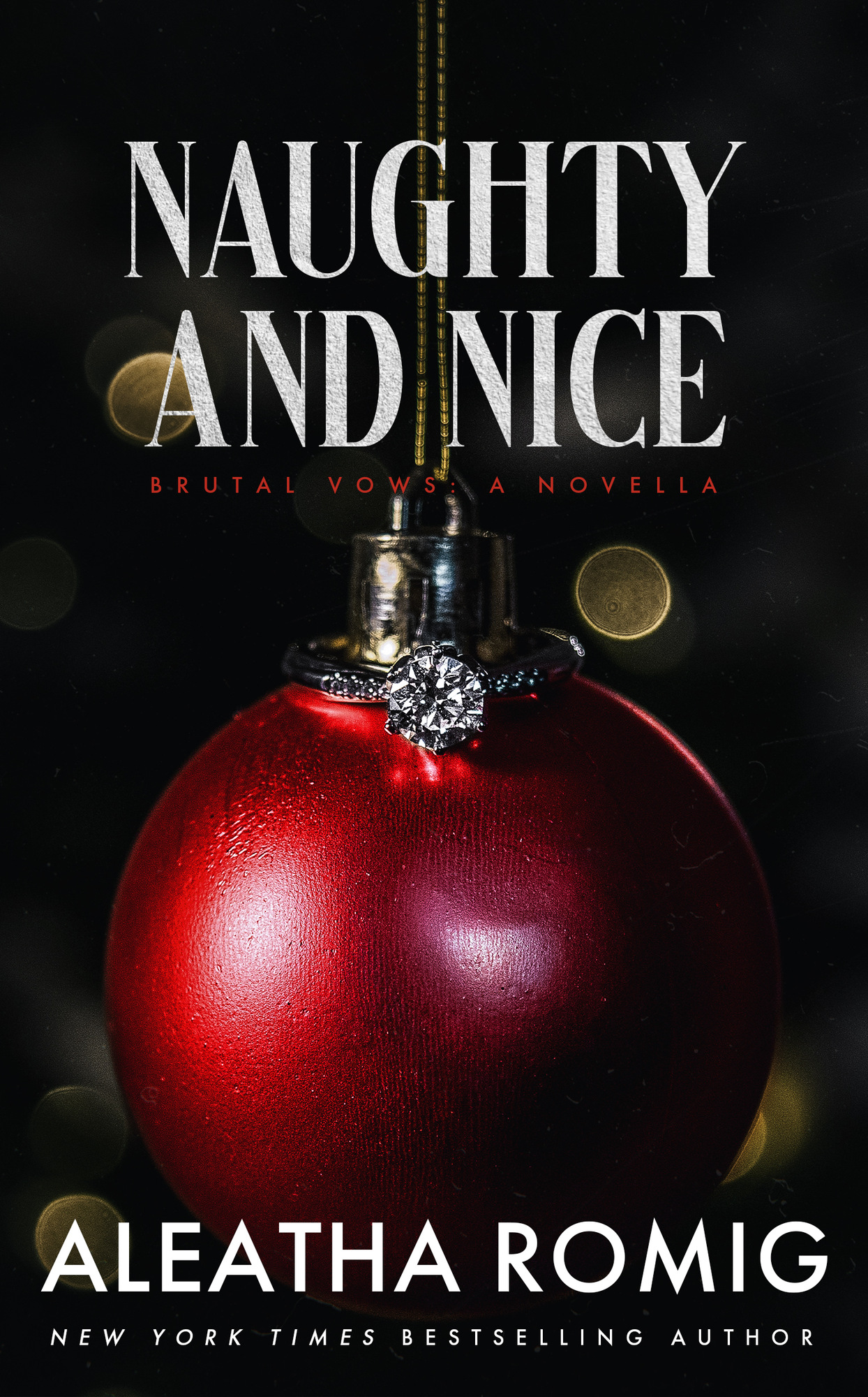 Naughty and Nice: A Brutal Vows Holiday Novella