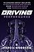 Driving Performance by Marcia Goddard