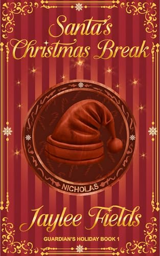 Santa's Christmas Break (Guardians' Holiday Book 1)