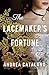 The Lacemaker's Fortune: A ...
