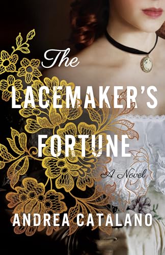 The Lacemaker's Fortune: A Novel (Paperback)