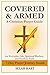 Covered & Armed by Selah Hart