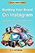 Building Your Brand on Instagram by D.J. Peterson Building Your Brand on Instagram by D.J. Peterson