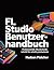 FL Studio Benutzerhandbuch:...