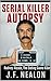 Serial Killer Autopsy: Rodn...