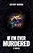 If I'm Ever Murdered