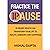 Practice the Pause: 20 Pauses which can transform your Life to Health, Harmony and Happiness