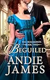Beguiled by Andie  James