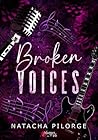 Broken voices