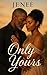 Only Yours: An Age Gap Romance