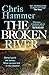 The Broken River (Ivan Lucic & Nell Buchanan, #4)
