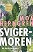 Svigermoren (Perspektivsviten, #2)