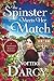 The Spinster Meets Her Match by Norma Darcy