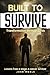 Buit to Survive by John Mwale