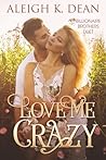 Love Me Crazy