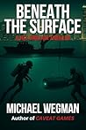 BENEATH THE SURFA...