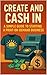 Create and Cash In: a Simpl...