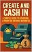Create and Cash In by Mark Samuelson