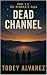 REMNANTS: DEAD CHANNEL