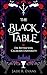 The Black Table: Ein Dark-A...