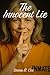 The Innocent Lie by Steven B. Cox