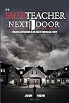 The False Teacher Next Door: Biblical Separation in an Age of Unbiblical Unity The False Teacher Next Door: Biblical Separation in an Age of Unbiblical Unity