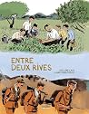 Entre deux rives