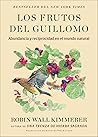 Los frutos del Gu...
