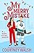 My Merry Mistake by Courtney Walsh My Merry Mistake by Courtney Walsh