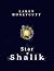 Star of Shalik by Laken Honeycutt
