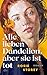 Alle lieben Dandelion, aber sie ist tot: Roman (German Edition)