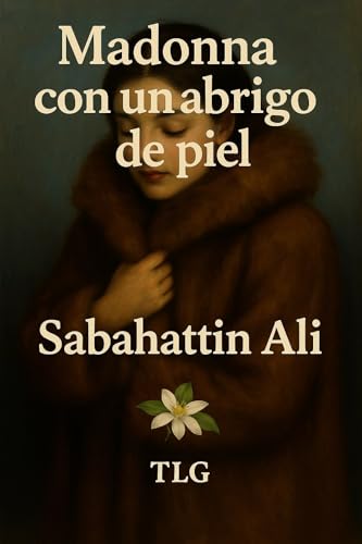 Madonna con un abrigo de piel (Spanish Edition)