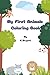 My First Animals Coloring Book