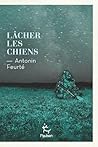 Lâcher les chiens...