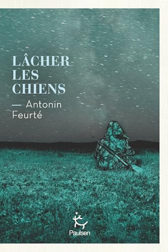 Lâcher les chiens (La Grande Ourse) (French Edition)