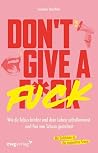 Don't give a fuck...