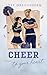 Cheer to Your Heart (Cheer 2) by Josy Greifenberg