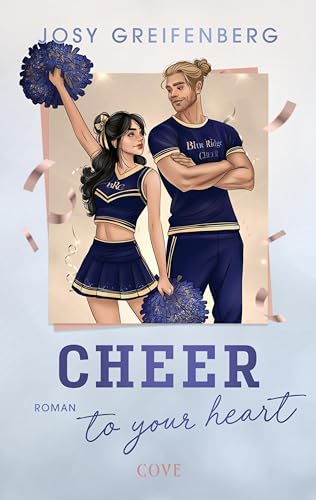 Cheer to Your Heart (Cheer 2): Forbidden Love Sports Romance mit Cheerleading (German Edition)