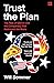 Trust the Plan: The Rise of QAnon and the Conspiracy That Reshaped the World