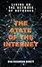 The State of the Internet: Living on the Network of Networks