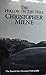 The Hollow on the Hill by Christopher   Milne