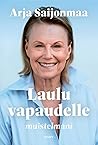 Laulu vapaudelle ...