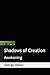 Shadows of Creation: Awakening