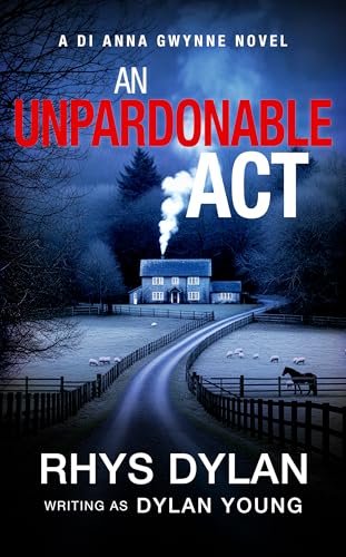 An Unpardonable Act (Detective Anna Gwynne #1)