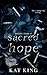 Sacred Hope (Divine Gore Book 2)