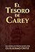 El tesoro de Carey by Guillermo Ortiz