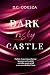 Dark risky Castle (Dark Castle #6)