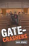 Gate-Crashers Gate-Crashers