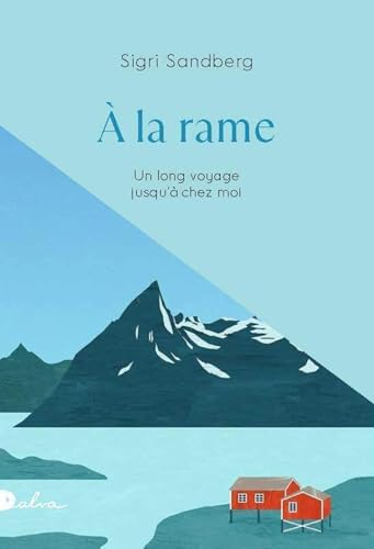 A la rame (French Edition)