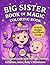 Big Sister Book of Magic Co...